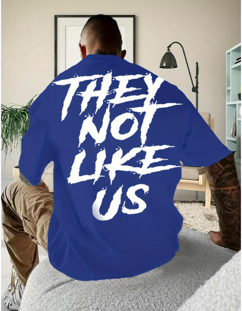 Load image into Gallery viewer, THEY NOT LIKE US Men's Thick Cotton T-Shirt - Bold Letter Print, Short-Sleeve Round Neck, Casual Summer Tee, Machine Washable, Regular Fit,
