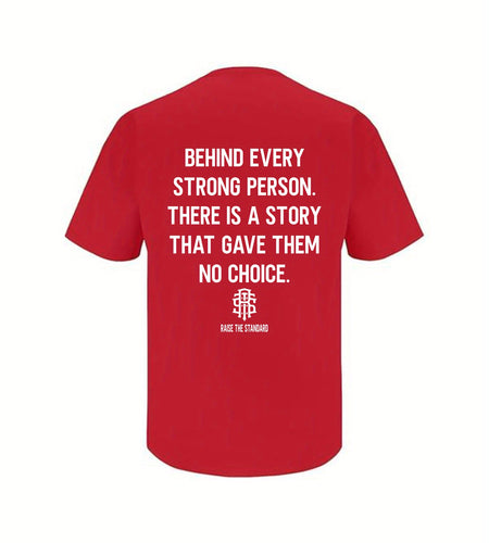 "Behind Every Strong Person" letter print soft T-shirt