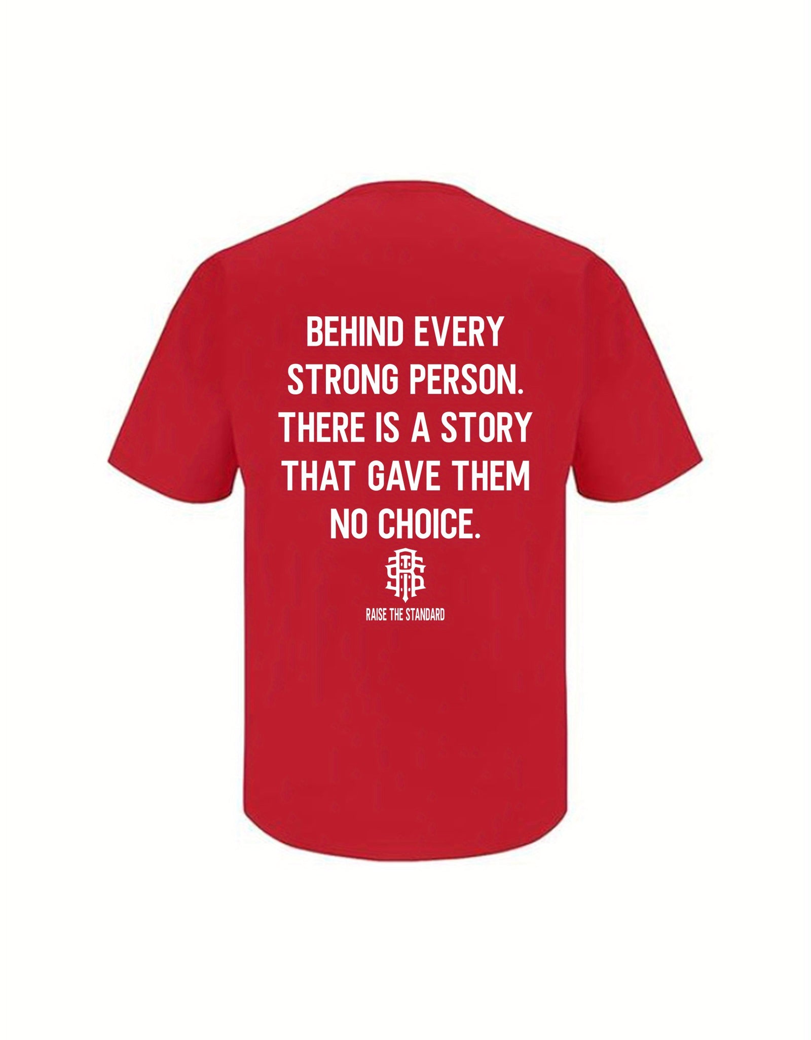 "Behind Every Strong Person" letter print soft T-shirt