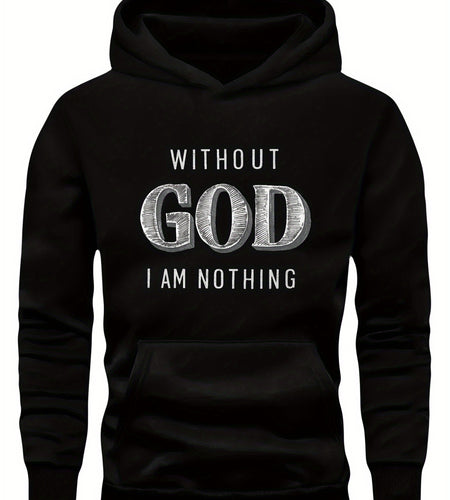 Men Green Graphic Hoodie - "Without God I Am Nothing" Print, Long Sleeve Pullover with Front Pocket, Casual Fall/Winter Wear, Polyester Knit Fabric