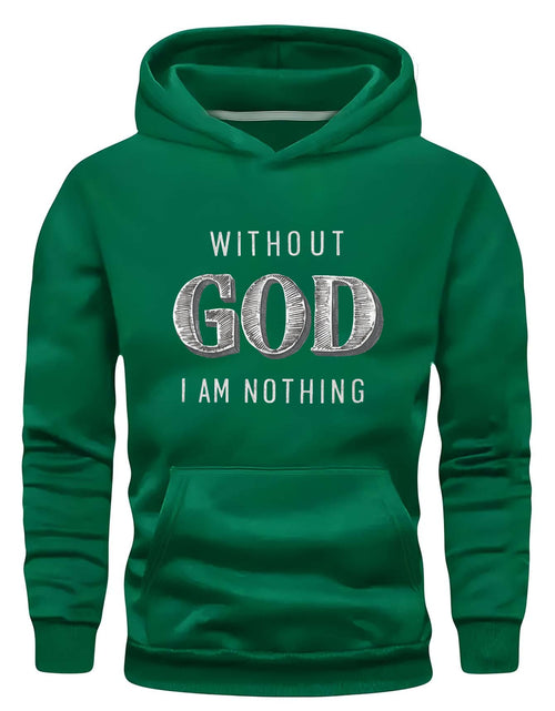 Load image into Gallery viewer, Men Green Graphic Hoodie - &quot;Without God I Am Nothing&quot; Print, Long Sleeve Pullover with Front Pocket, Casual Fall/Winter Wear, Polyester Knit Fabric
