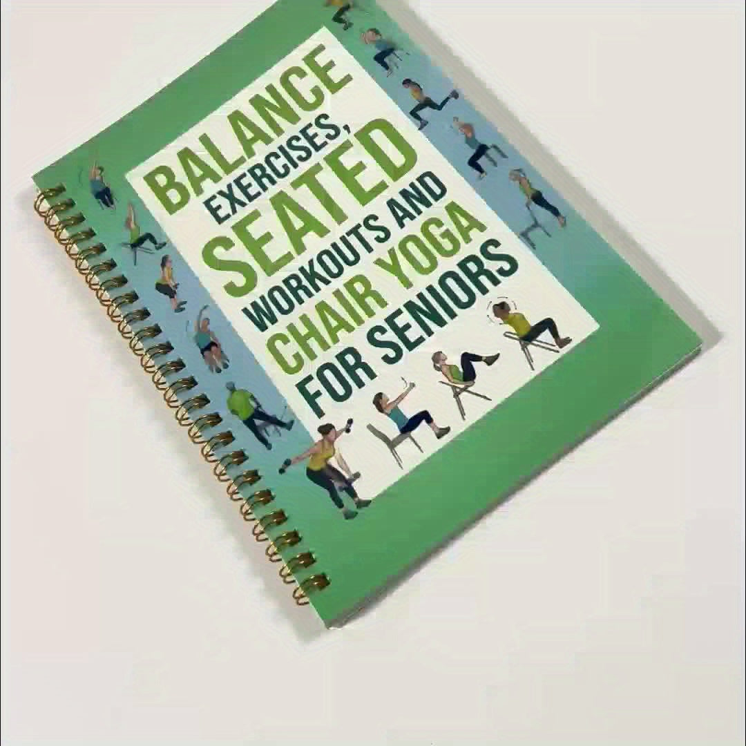 50-Page Chair Yoga Exercise Book for Seniors & Adults - Elderly Seated Yoga Poses Guide with Chair Squats, Balance Training & Stretching - Spiral Bound-like Binding (No Binding Removal) - Home, Gym