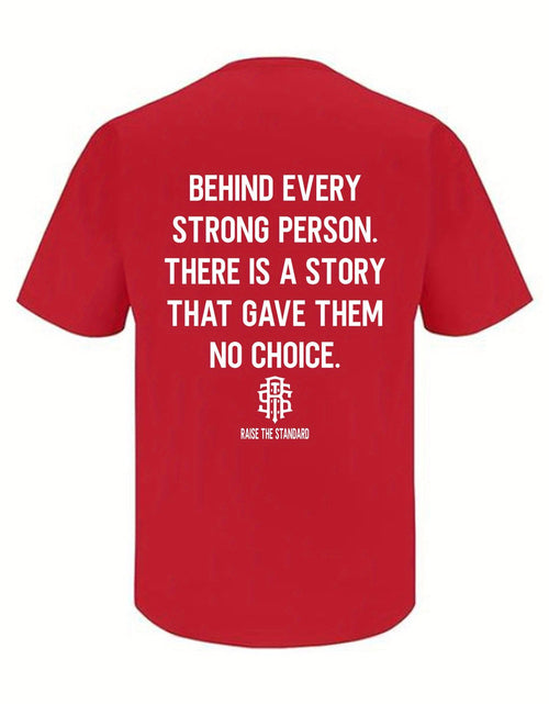 Load image into Gallery viewer, &quot;Behind Every Strong Person&quot; letter print soft T-shirt
