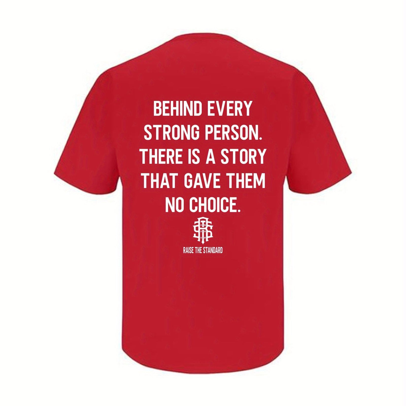 "Behind Every Strong Person" letter print soft T-shirt