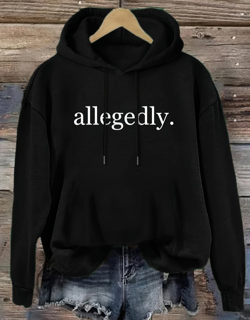 Load image into Gallery viewer, Women&#39;s Black Hoodie with Allegedly Text Print - Soft Fleece-Lined Pullover Sweatshirt, Kangaroo Pocket &amp; Loose Fit for Everyday Winter and Fall Outfits - Machine Washable
