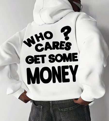 Men Casual Street Style Hoodie - "Who Cares? Get Some Money" Graphic, Loose Fit, Long Sleeve, Polyester, Machine Washable - Perfect for Spring/ Fall, Oversized Hoodie
