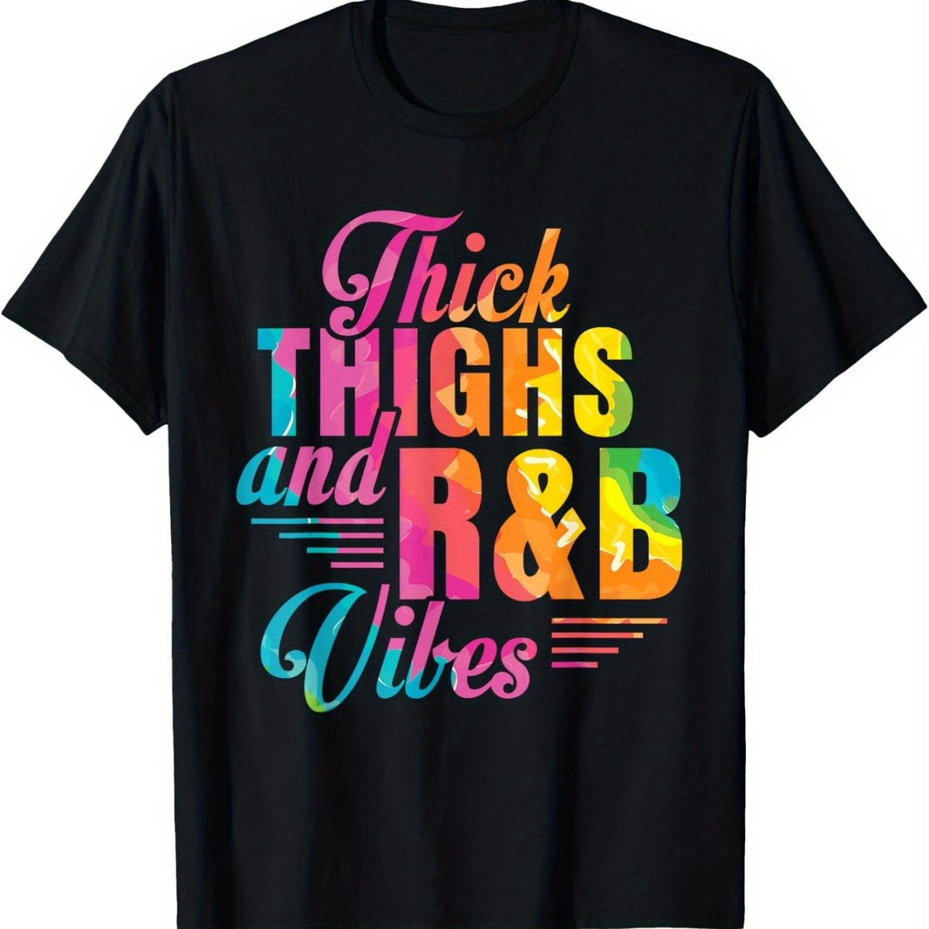 R&B Inspired Cotton T-Shirt for Women - "Thick Thighs and R&B Vibes" Graphic, Crew Neck, Short Sleeve, Regular Fit, All-Season, Medium Stretch Knit Fabric, , Black with Colorful Print, Casual Trendy  Playful Design | Glossy T