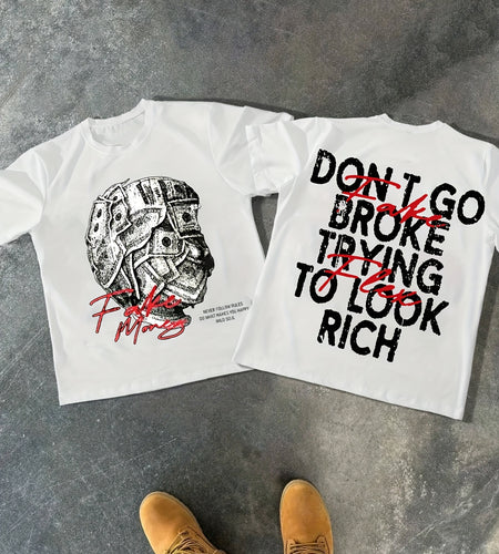 Comfortable Cotton Men's Double-Sided Printed T-Shirt - "Don't Go Broke Trying to Look Rich" Graphic, Round Neck, Casual Style for Casual Attire, Summer  Print Shirt Machine Washable