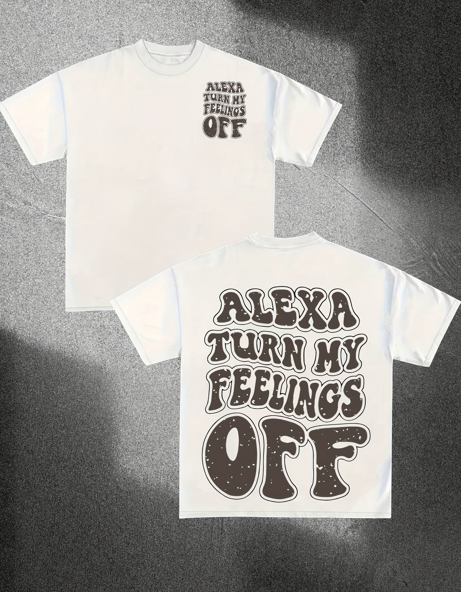 Everyday Casual) Alexa Turn My Feelings Off" Unisex Cotton Tee - Soft & Comfortable Casual Round Neck T-Shirt, Vintage Style, Machine Washable, Short Sleeve, Loose Fit