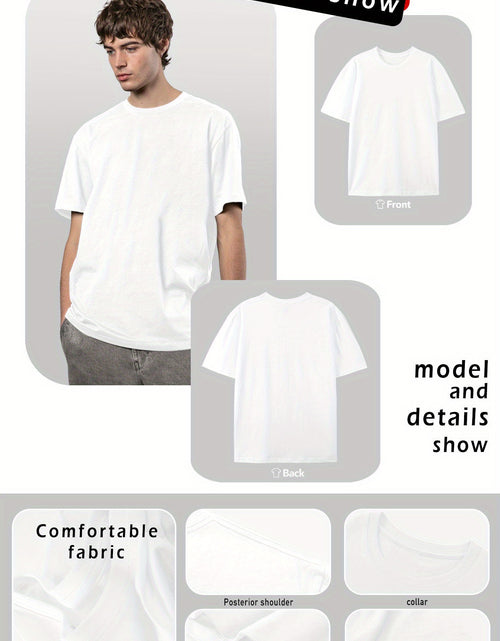 Load image into Gallery viewer, Embrace Your Style with the Ultra-Loose Men&#39;s Slogan Graphic T-Shirt Men&#39;s 100% pure cotton T-shirt, a comfortable, casual, versatile, and fashionable round neck short sleeved essential for men
