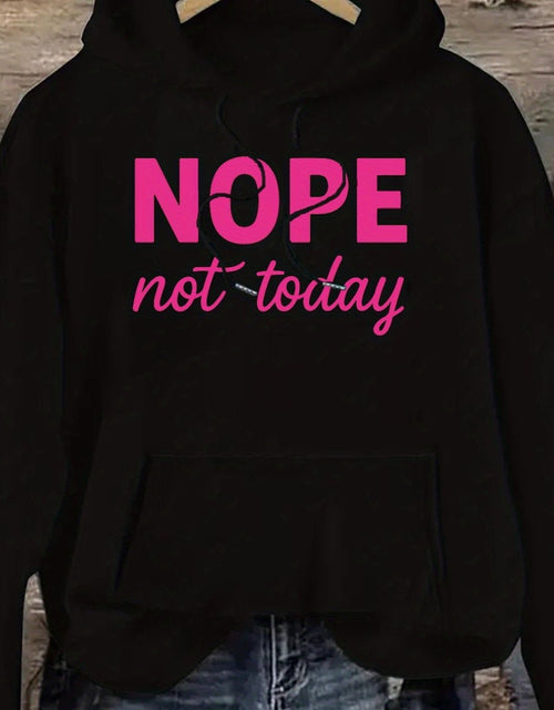Load image into Gallery viewer, [Statement Hoodie for Women] Oversized &quot;NOPE Not Today&quot; Women&#39;s Hoodie - Long Sleeve Pullover Sweatshirt, Loose Fit Casual Clothing, Machine Washable
