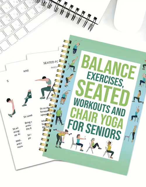 Load image into Gallery viewer, 50-Page Chair Yoga Exercise Book for Seniors &amp; Adults - Elderly Seated Yoga Poses Guide with Chair Squats, Balance Training &amp; Stretching - Spiral Bound-like Binding (No Binding Removal) - Home, Gym
