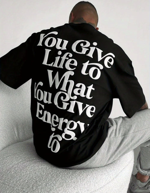 Load image into Gallery viewer, Embrace Your Style with the Ultra-Loose Men&#39;s Slogan Graphic T-Shirt Men&#39;s 100% pure cotton T-shirt, a comfortable, casual, versatile, and fashionable round neck short sleeved essential for men
