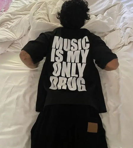 Music is My Only Drug Fun English Short-sleeved T-shirt Summer Cotton Short Sleeved Trendy Men Streetwear