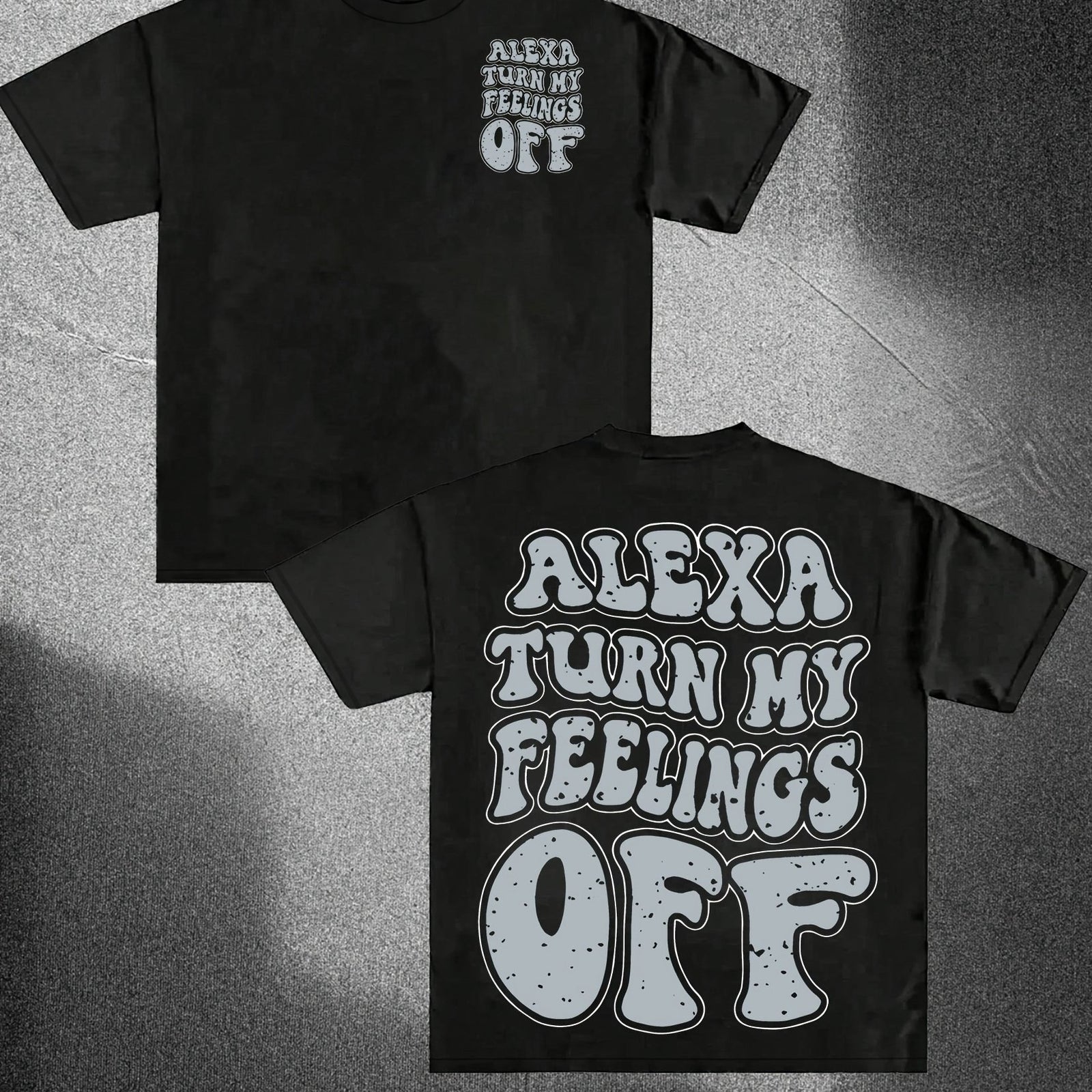 Everyday Casual) Alexa Turn My Feelings Off" Unisex Cotton Tee - Soft & Comfortable Casual Round Neck T-Shirt, Vintage Style, Machine Washable, Short Sleeve, Loose Fit