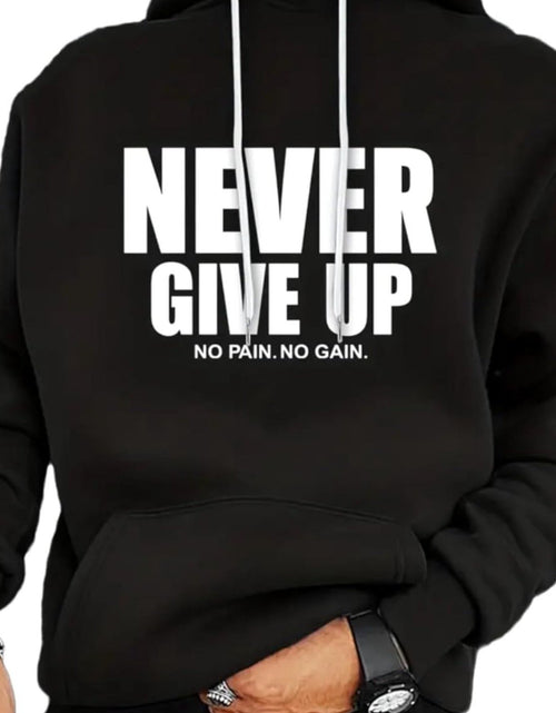 Load image into Gallery viewer, Men Never Give Up Motivational Cotton Hooded Sweatshirt Black with White Lettering Super Soft Breathable Streetwear Pullover Regular Fit All Season Casual Hoodie for Daily Wear
