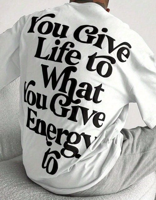 Load image into Gallery viewer, Embrace Your Style with the Ultra-Loose Men&#39;s Slogan Graphic T-Shirt Men&#39;s 100% pure cotton T-shirt, a comfortable, casual, versatile, and fashionable round neck short sleeved essential for men
