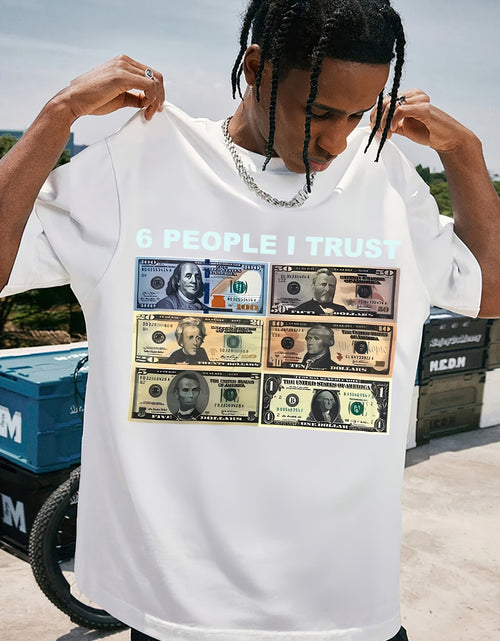 Load image into Gallery viewer, Men&#39;S cotton 100% | hot stamping print T-shirt Men &#39;6 People I Trust&#39; Pattern Pure Cotton T-Shirt,  Loose Fit Round Neck Short Sleeve T-Shirt with Coin Print
