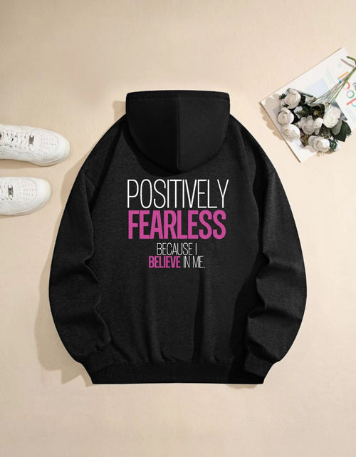 Load image into Gallery viewer, Women&#39;s &quot;Positively Fearless&quot; Motivational Print Hoodie - Black with Pink Lettering, Loose Fit Casual Pullover, Long Sleeve Hooded Sweatshirt with Pockets, Durable Fabric
